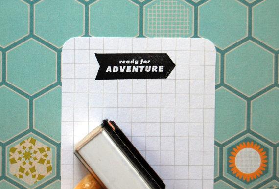 Ready for Adventure - Rubber Stamp