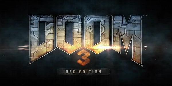 DOOM 3 BFG Edition : trailer de lancement