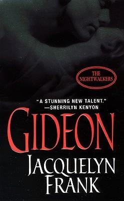 Le Clan des Nocturnes T.2 : Gideon - Jacquelyn Frank