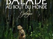 Balade bout monde Epilogue Makyo, Laval N.G., Claude Pelet, Michel Faure Eric Herenguel