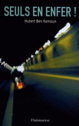 Seuls en enfer! d'Hubert Ben Kemoun