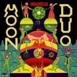 I Can See – Moon Duo