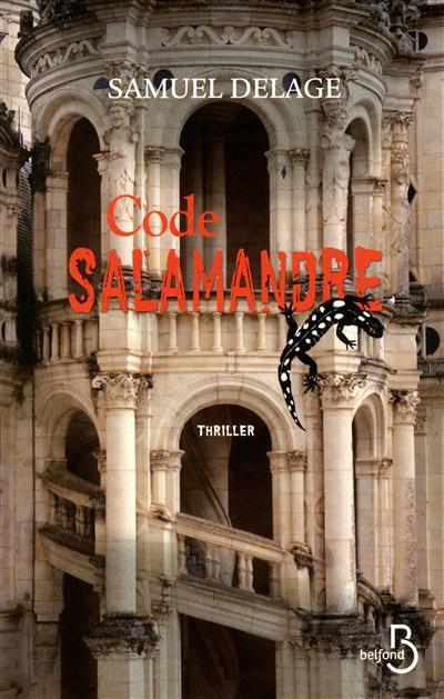 CODE SALAMANDRE, de Samuel DELAGE