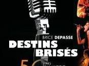 Destins brisés