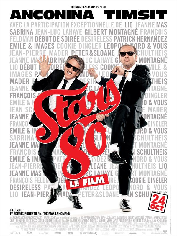 STARS 80, film de Frédéric FORESTIER & Thomas LANGMANN