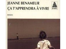 t'apprendra vivre, Jeanne Benameur