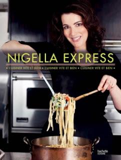 Nigella Espress cuisine vite et bien pour Hachette