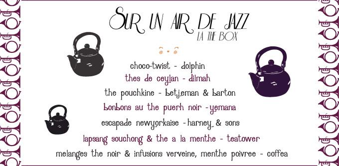 La thé box outre atlantique, « sur un air de jazz »