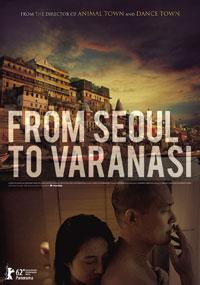 From Seoul to Varanasi [Festival du Film Coréen à Paris]
