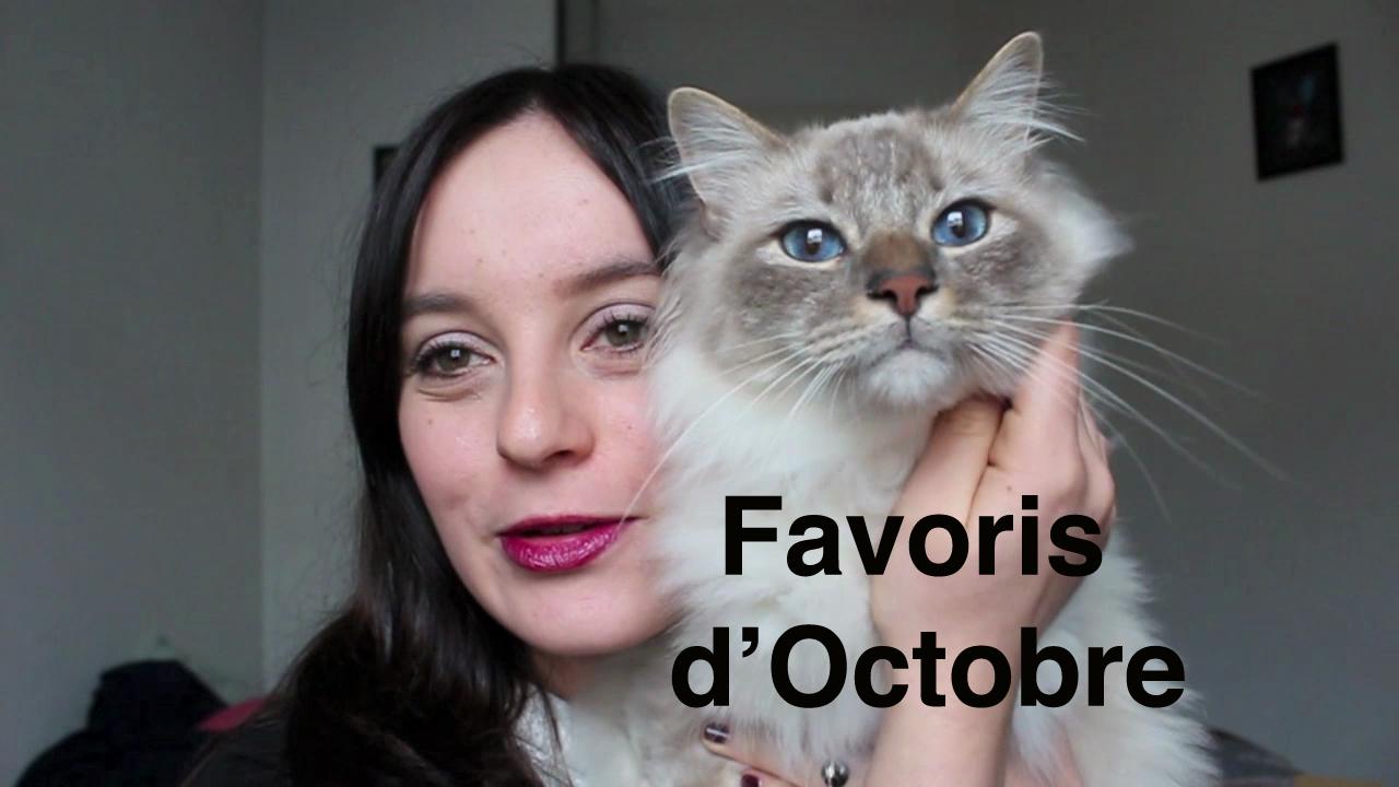 Mes Favoris du mois d'Octobre ♥