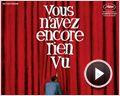Vous n'avez encore rien vu Bande-annonce