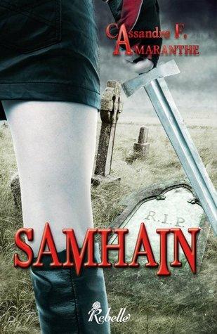 Samhain T.1 : Samhain - Cassandre F. Amaranthe