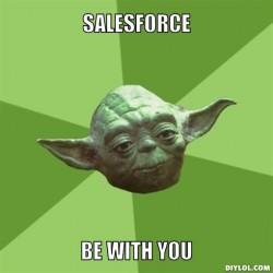 yoda force meme generator salesforce be with you 919c7d 250x250 Sans confiance numérique, point de salut !