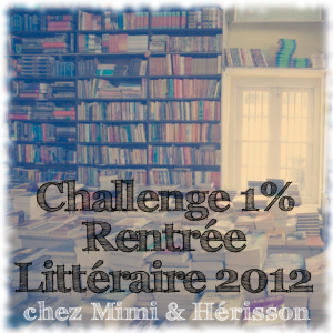 challenge rentrée littéraire 2012
