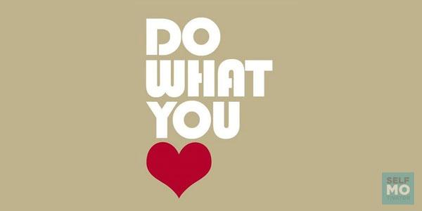 Fais ce que tu aimes |#selfmotivator|