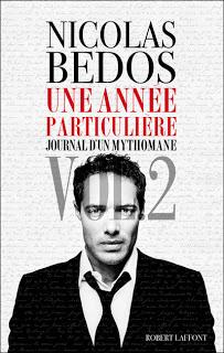 Journal d'un mythomane T2, Nicolas Bedos