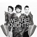 Turn Around You – We Are Knights