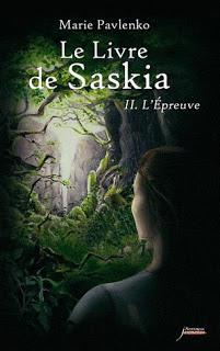 Le Livre de Saskia, Tome 2 - Marie Pavlenko