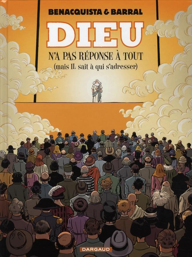 DIEU N'A PAS REPONSE A TOUT (Tomes 1 et 2)