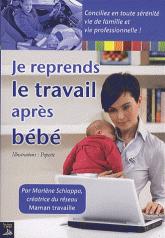 Je reprends le travail après bébé par Marlène Schiappa et illustré par Popette