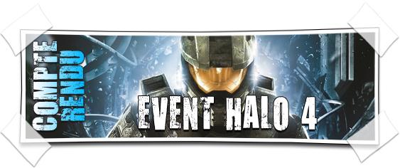 [COMPTE-RENDU] Event Halo 4