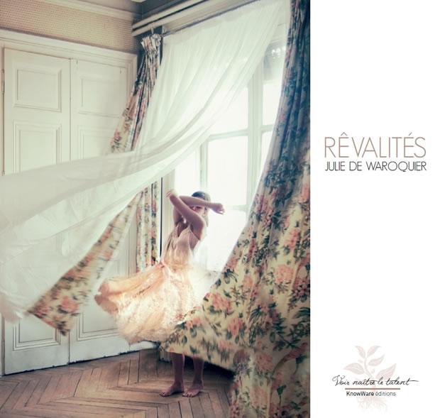 Rêvalités Julie de Waroquier