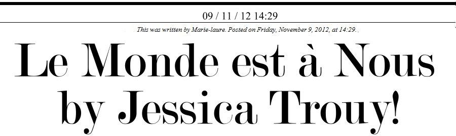 Le Monde est à Nous by Jessica Trouy!
