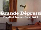 Playlist Grande Dépression Novembre 2012