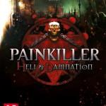 Painkiller : Hell & Damnation (PC)