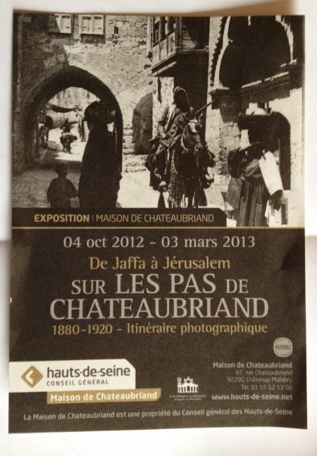 Maison de Chateaubriand « De Jaffa  à Jérusalem sur les pas de Chateaubriand « -1880-1920 Itinéraire photographique