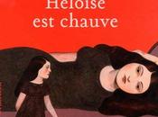 L’amour livres: Héloïse chauve Brioche