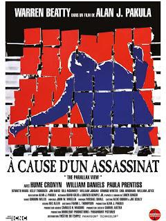 A Cause d'un Assassinat (The Parallax View - Alan J. Pakula, 1974)