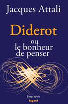 Jacques Attali : “Diderot, mon frère”