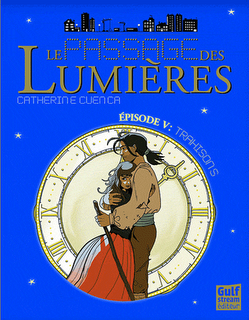 Le Passage des Lumières - Tome 5 Trahisons