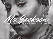 Jean Tonique remix Jackson d’Outkast