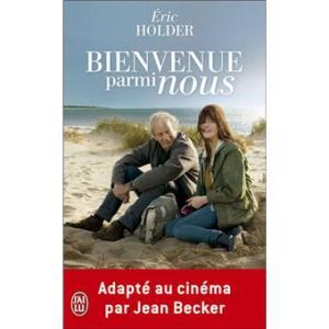 Bienvenue parmi nous d’Eric Holder