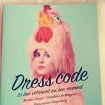 « Dress Code » : le livre définitif