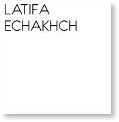 Latifa Echakhch