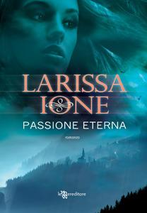 Demonica T.3 : Passion Déchaînée - Larissa Ione
