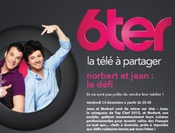 Norbert et Jean : le défi sur 6ter