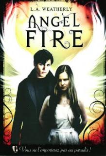 Angel Fire, tome 2 - L.A Weatherly