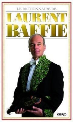 Dictionnaire de Laurent Baffie dans le top ventes du 12 au 18 Novembre 2012