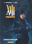 Fabien Nury et Richard Guérineau - XIII Mystery, Steve Rowland