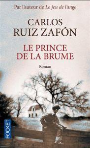 Le prince de la brume, Carlos Ruiz Zafon