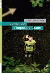 Demander l’impossible.com de Irène Cohen-Janca