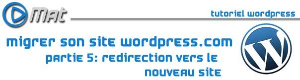 Une Tuto wordpress05 Redirection vers votre nouveau site