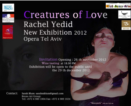 OPERA TEL AVIV   « Les créatures de l’Amour »  oeuvres de Rachel YEDID  -26 Novembre 2012