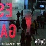 Last Train To Paris - Edition collector (2 titres inédits)