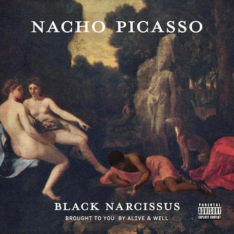 Nacho Picasso – Black Narcissus Mixtape