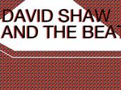 with David Shaw Beat